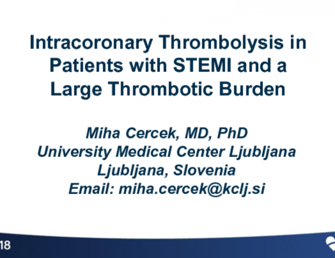 Slovenia Presents: Literature Review and a Case: ACS in a Patient With Large Thrombotic Burden