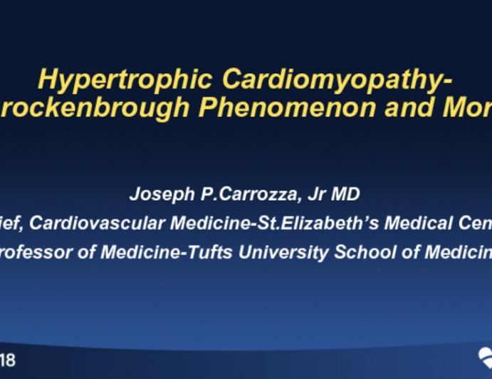 Hypertrophic Cardiomyopathy - Brockenbrough Phenomenon and More