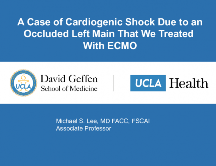 Case #7: A Case of Cardiogenic Shock Due to an Occluded Left Main That We Treated With ECMO