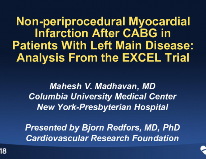 TCT-105: Non-Periprocedural Myocardial Infarction After CABG in Patients With Left Main Disease: Analysis From the EXCEL Trial