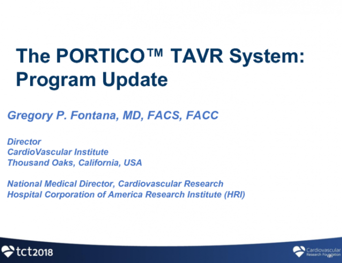 Program Update: The PORTICO TAVR System