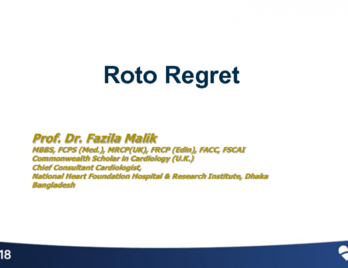 Case #1: A Case of that Typifies “Roto-regret”