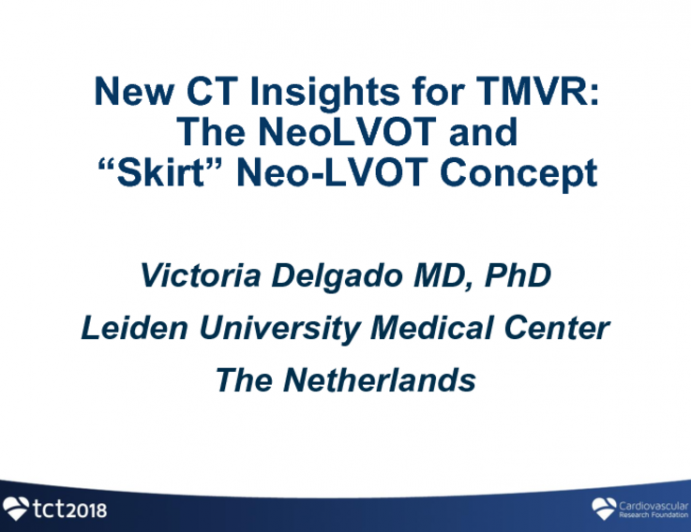 New CT Insights for TMVR: The NeoLVOT and “Skirt” Neo-LVOT Concept