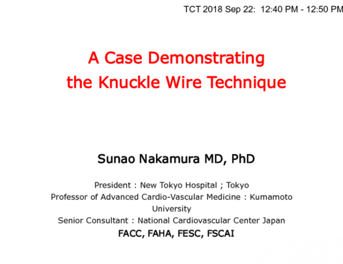 Case #3: A Case Demonstrating the Knuckle Wire Technique