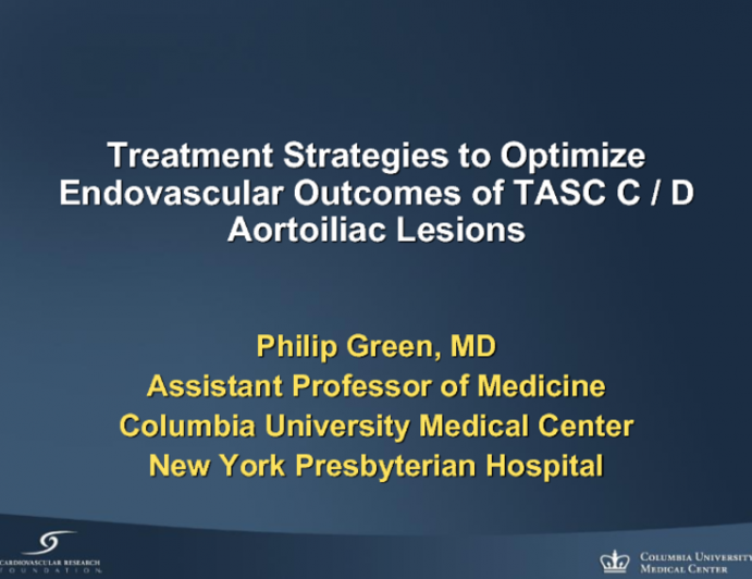 Treatment Strategies to Optimize Endovascular Outcomes of TASC C/D Aortoiliac Lesions