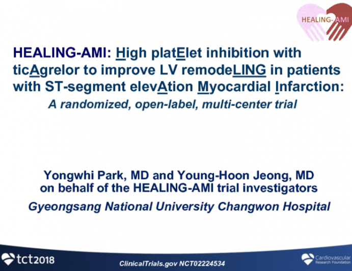 HEALING-AMI: A Randomized Trial of Ticagrelor to Improve Left Ventricular Remodeling in ST-Segment Elevation Myocardial Infarction