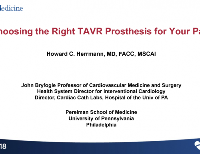 Choosing the Right TAVR for Your Patient