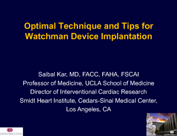 Optimal Technique and Tips for Watchman Implantation