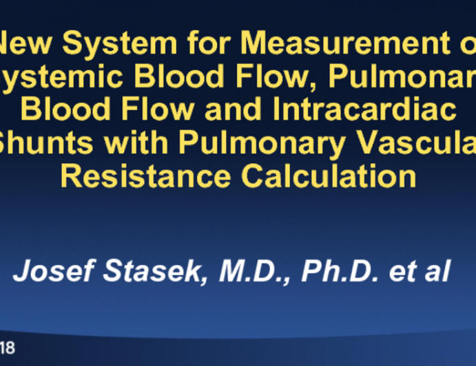 New System for Measurement of Pulmonary and Systemic Blood Flow and Intracardiac Shunts: Innova Medical