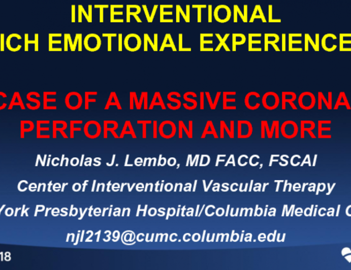 Case #1: A Case of a Massive Coronary Perforation