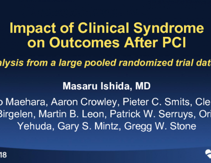 TCT-119: Impact of Clinical Syndrome on Outcomes After PCI: Analysis From a Large Pooled Randomized Trial Dataset