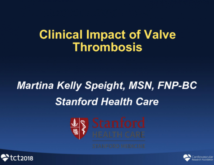 Clinical Impact of Valve Thrombosis After TAVR