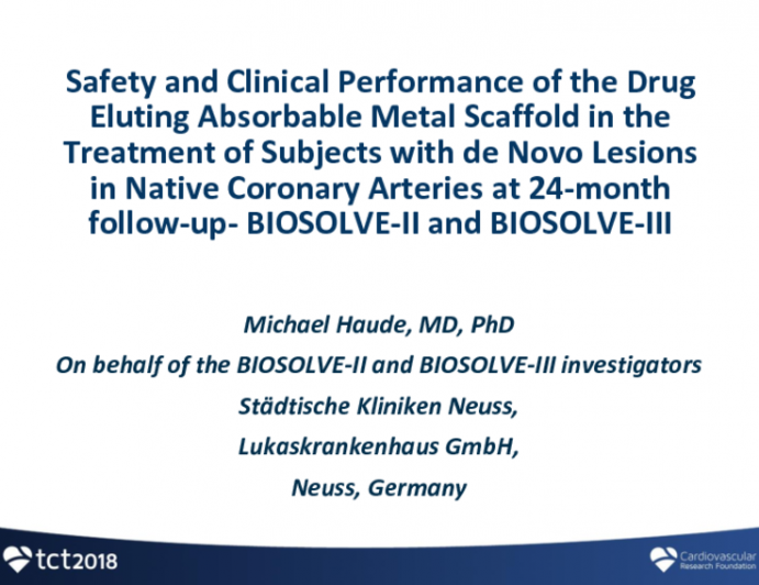 TCT-63: Safety and Clinical Performance of the Drug Eluting Absorbable Metal Scaffold in the Treatment of Subjects with de Novo Lesions in Native Coronary Arteries at 24-month follow-up - BIOSOLVE-II and BIOSOLVE-III