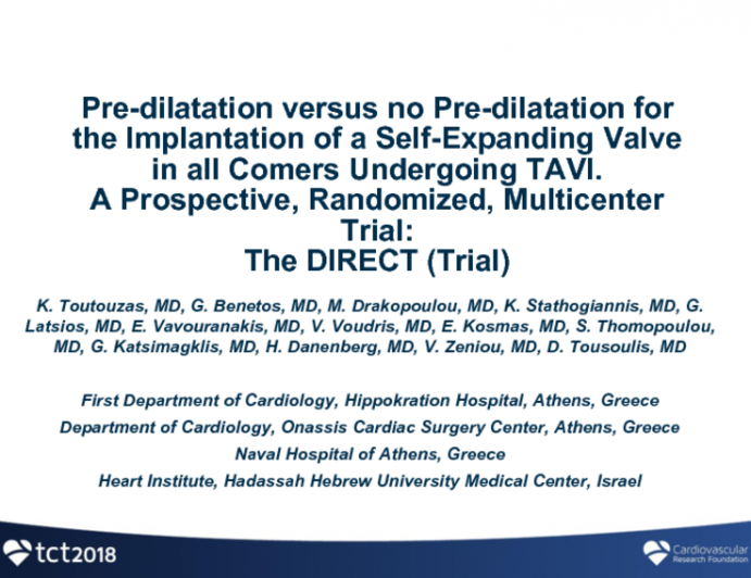 DIRECT: A Randomized Trial Evaluating Predilatation Prior to Implantation of a Self-Expanding Transcatheter Heart Valve in Patients With Severe Aortic Stenosis