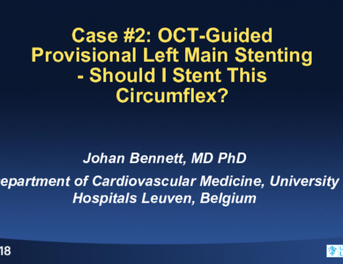 Case #2: OCT-Guided Provisional Left Main Stenting - Should I Stent This Circumflex?