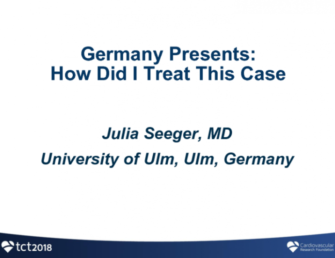 Germany Presents: How Did I Treat This Case?