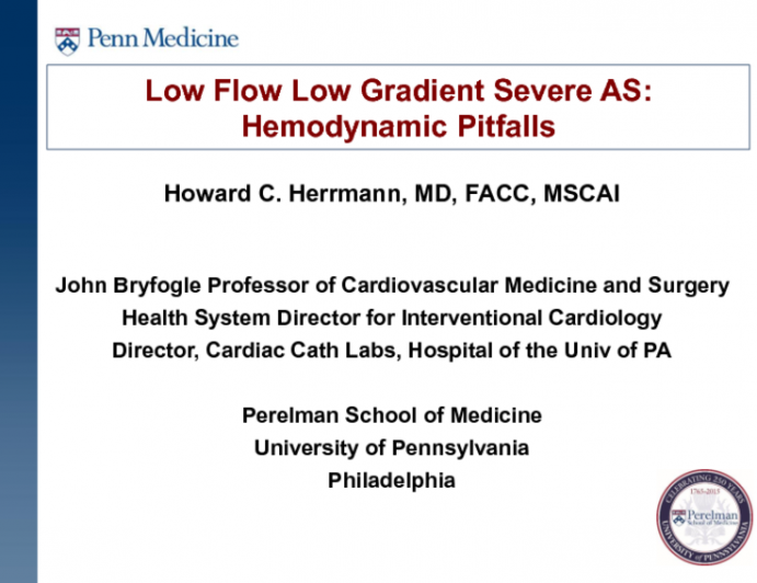 Low Flow Low Gradient Aortic Stenosis – Hemodynamic Pitfalls