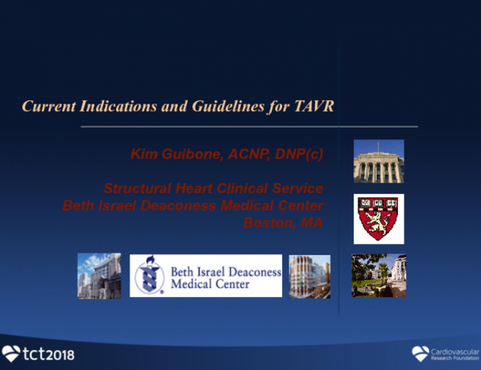 Current Indications and Guidelines for TAVR