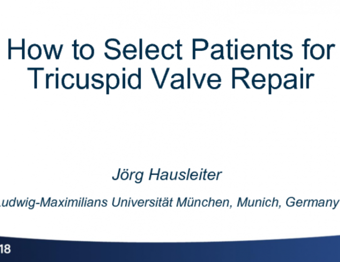 How to Select Patients for Tricuspid Valve Repair