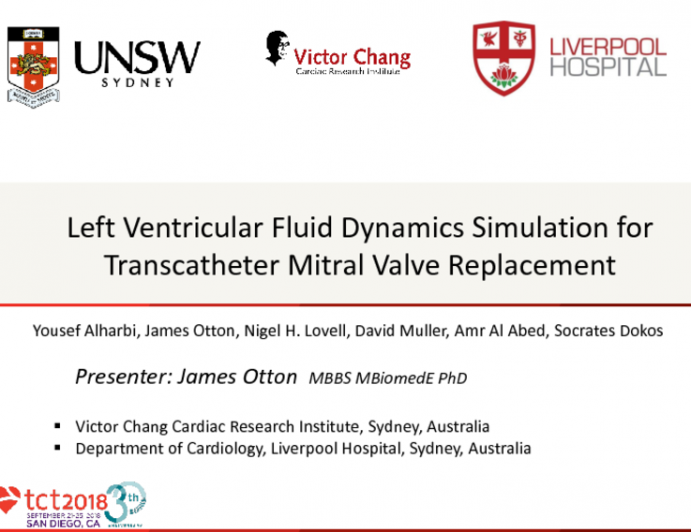 TCT-20: Left Ventricular Fluid Dynamics Simulation for Transcatheter Mitral Valve Replacement