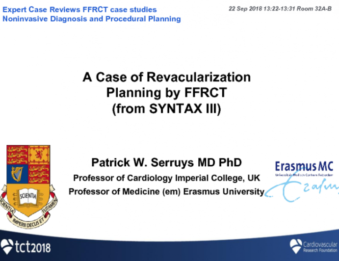 Case #8: A Case of Revascularization Planning by FFRCT (From SYNTAX III)