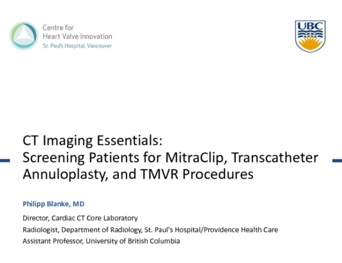 CT Imaging Essentials: Screening Patients for MitraClip, Transcatheter Annuloplasty, and TMVR Procedures