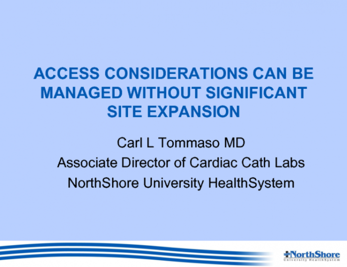 Point – Access Considerations Can be Managed Without Significant TAVR Site Expansion