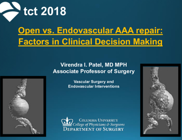 Open vs. Endovascular Aortic Aneurysm Repair: Important Factors in Clinical Decision-making