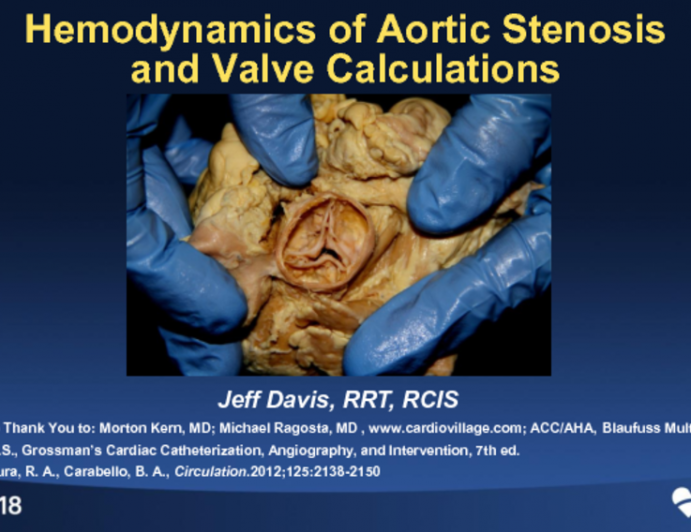 Hemodynamics of Aortic Stenosis and Valve Calculations
