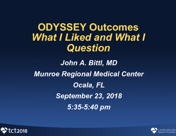 ACC 2018 Late Breaking Trial #1 - ODYSSEY Outcomes: What I Liked and What I Question