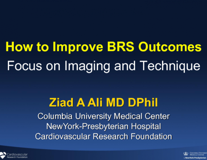 How to Improve BRS Outcomes: Focus on Imaging and Technique