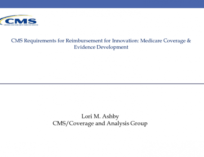 CMS Requirement for Reimbursement for Innovation