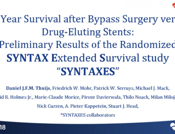 SYNTAXES: Ten-Year Follow-up From a Randomized Trial of Drug-Eluting Stents vs Bypass Surgery in Patients With Left Main and Triple Vessel Disease (Preliminary Results)