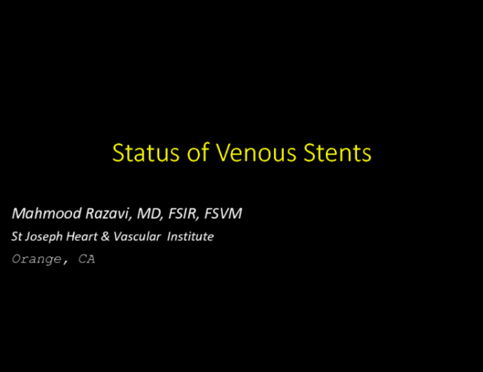 Status of Venous Stents to Treat Venous Obstruction