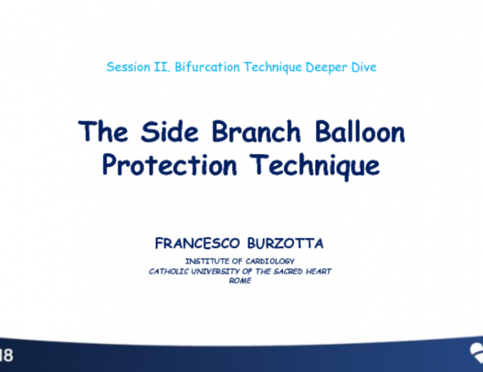 The Side Branch Balloon Protection Technique
