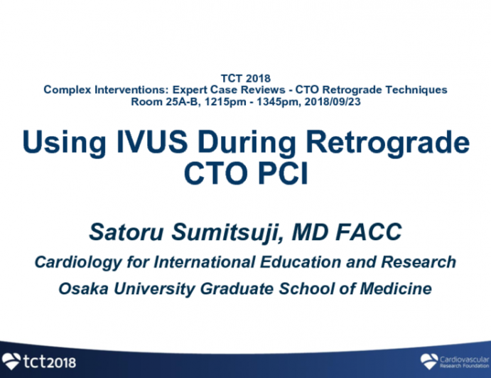 Case #3: Using IVUS During Retrograde CTO PCI