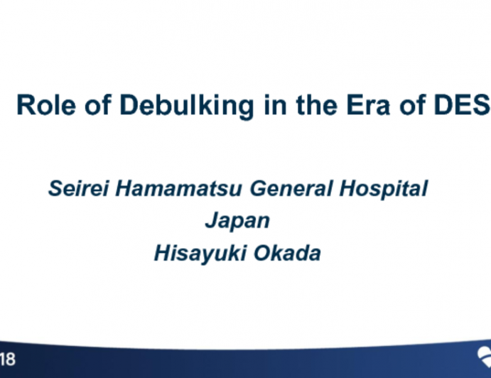 Role of Debulking in the Era of DES