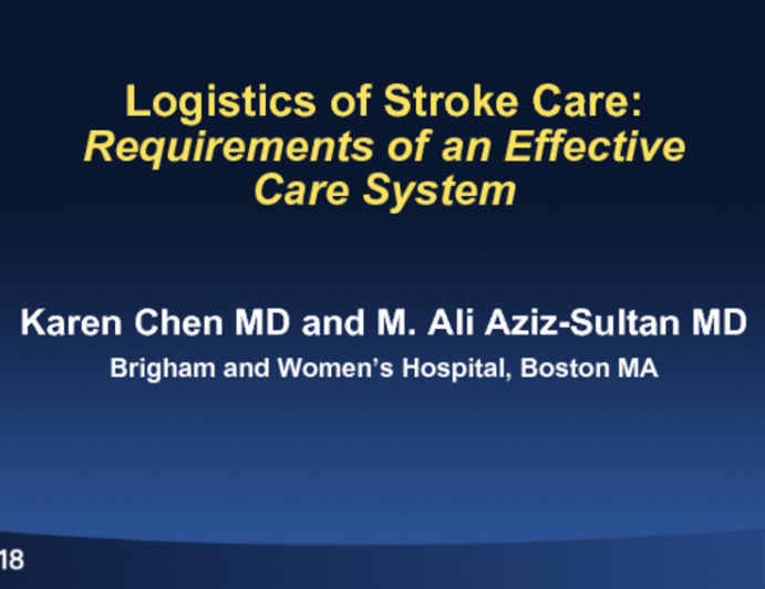 Logistics of Stroke Care: Requirements of an Effective Care System