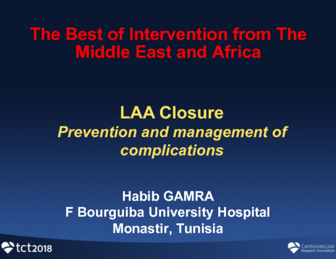LAA Closure 3: Prevention and Management of Complications