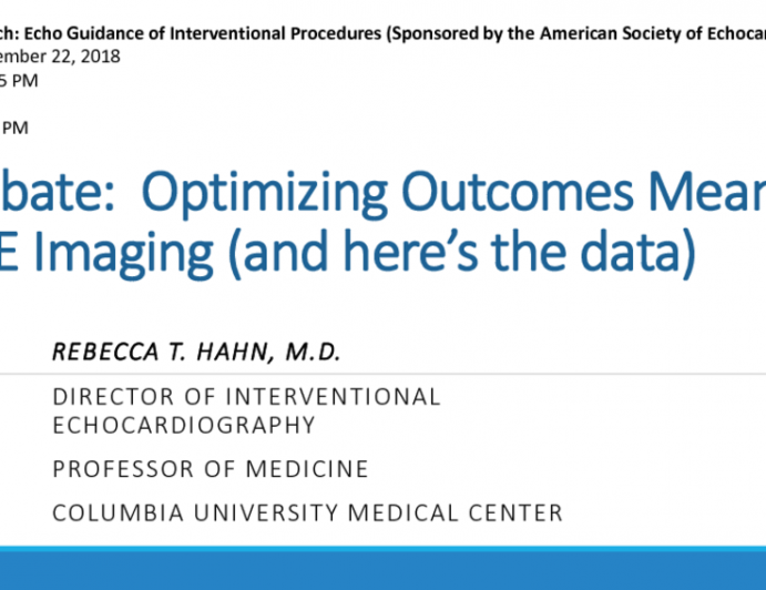 DEBATE: Optimizing Outcomes Means TEE Imaging (And Here's The Data)!