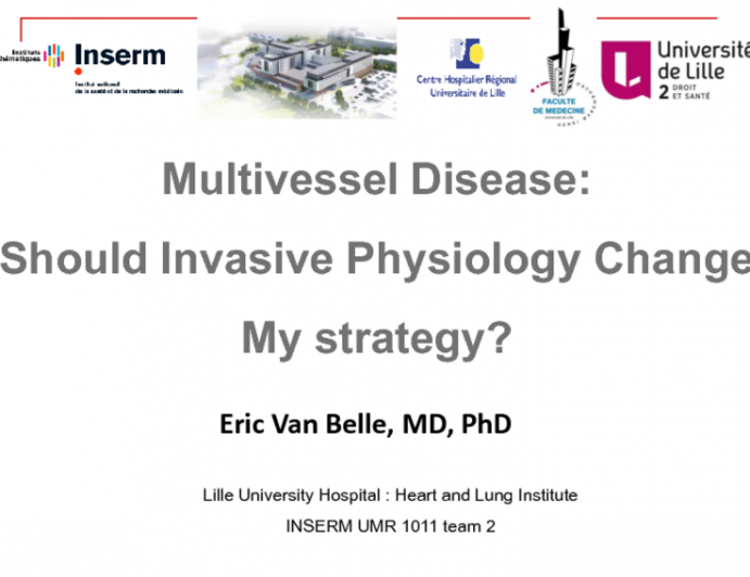 Multivessel Disease: Should Invasive Physiology Change My Strategy?