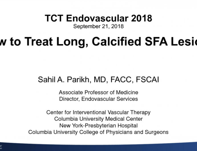 How to Treat Long, Calcified SFA Lesions