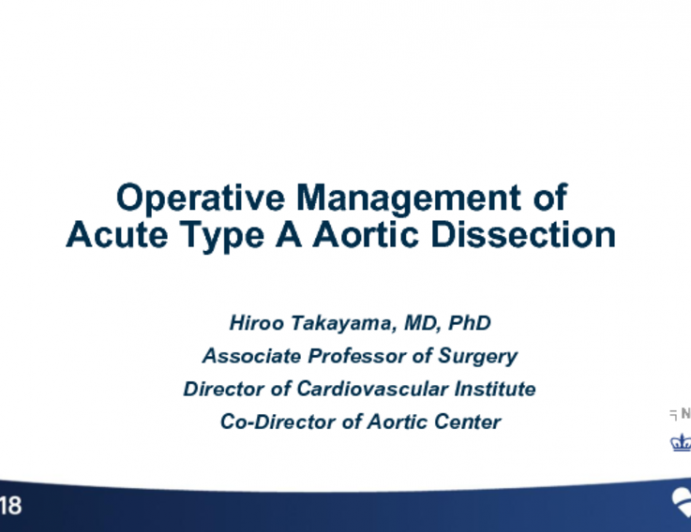 Operative Management of Acute Type A Aortic Dissection