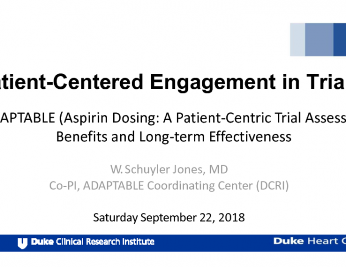 Patient-Centered Engagement in Trials: Case Example - ADAPTABLE
