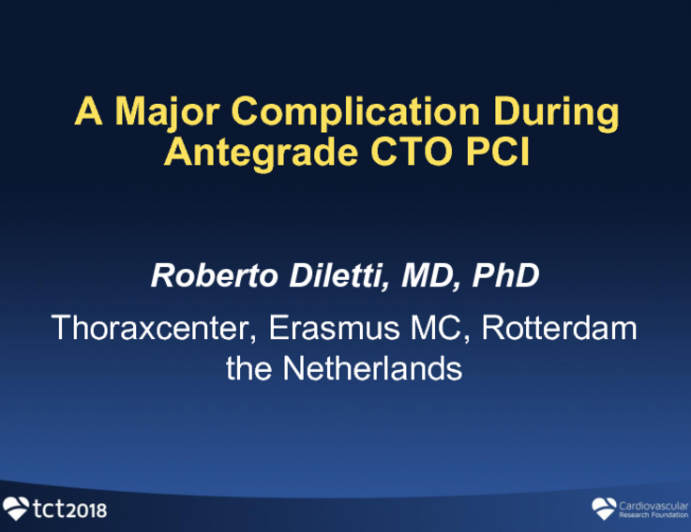 Case #8: A Major Complication During Antegrade CTO PCI (Hint – Not a Perforation)