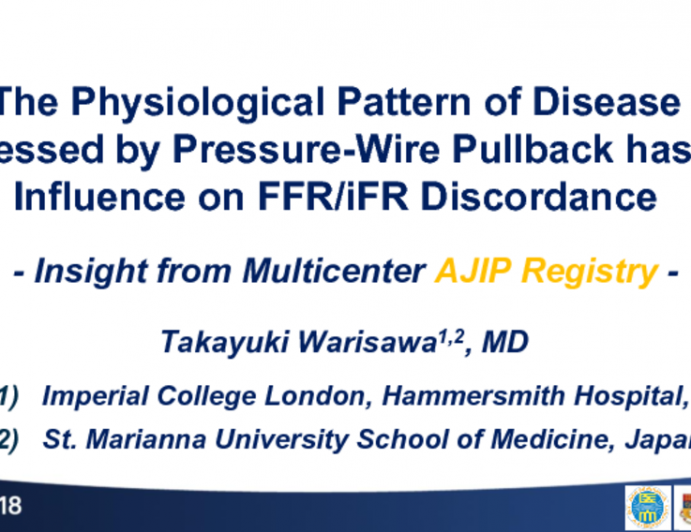 TCT-93: The Physiological Pattern of Disease Assessed by Pressure Wire Pullback has an Influence on Fractional Flow Reserve/Instantaneous Wave-Free Ratio Discordance: Insight From Multicenter AJIP Registry