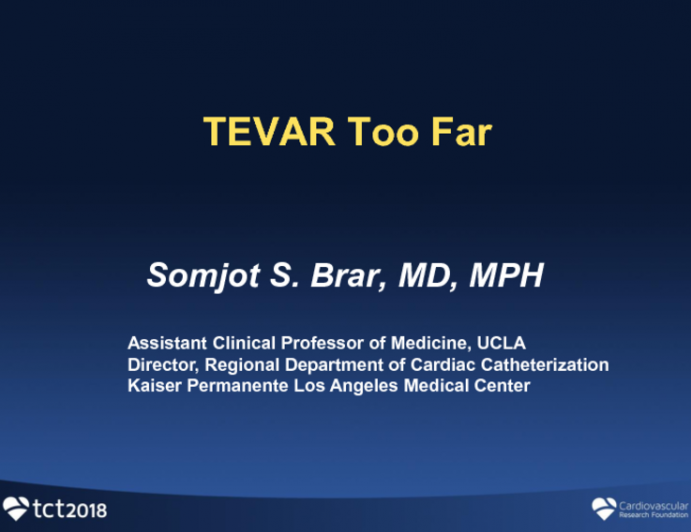 Case #7: TEVAR Too Far