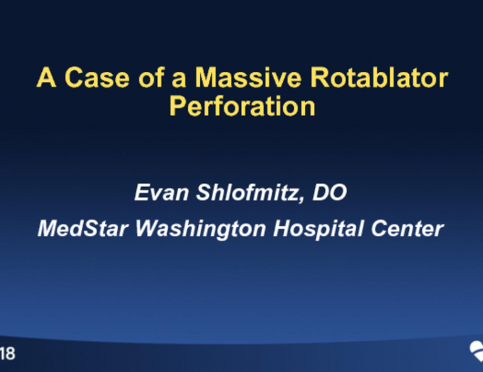 Case #9: A Case of a Massive Rotablator Perforation