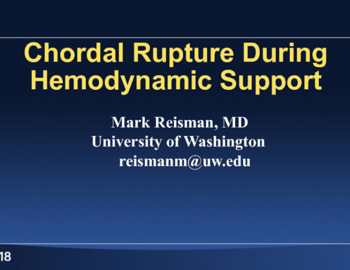 Chordal Rupture During Hemodynamic Support