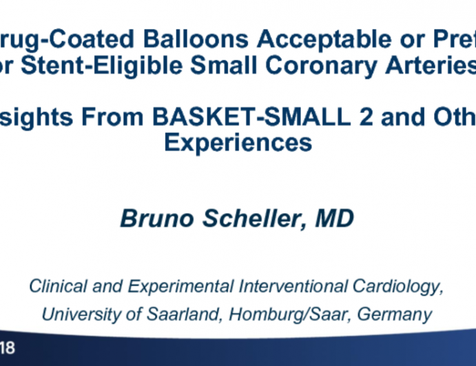 Are Drug-Coated Balloons Acceptable or Preferred for Stent-Eligible Small Coronary Arteries? Insights From BASKET-SMALL 2 and Other Experiences